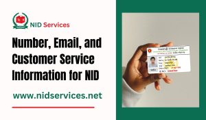 Number, Email, and Customer Service Information for NID