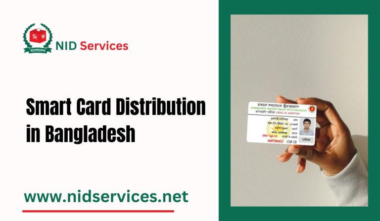 Smart Card Distribution in Bangladesh