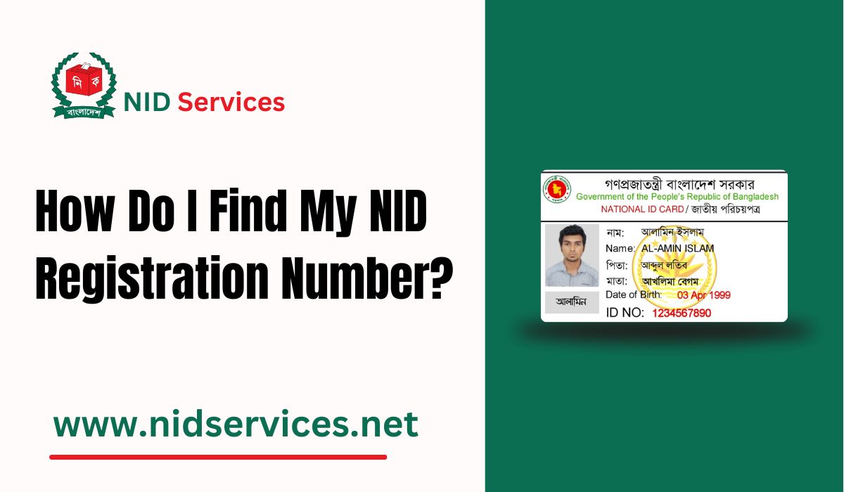 How Do I Find My NID Registration Number?