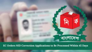 EC Orders NID Correction Applications to Be Processed Within 45 Days